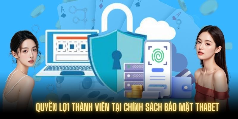 Khách hàng có quyền yêu cầu trong việc bảo mật dữ liệu